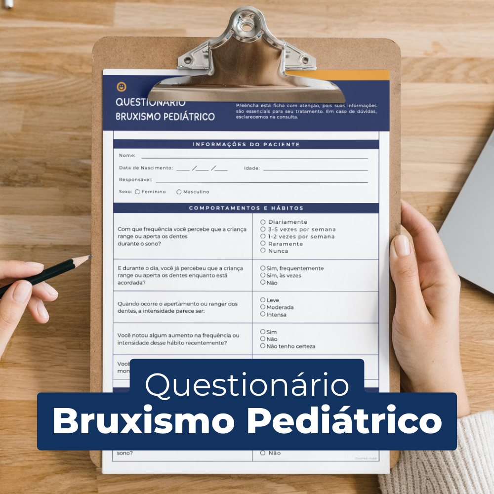 Questionário Bruxismo Pediátrico